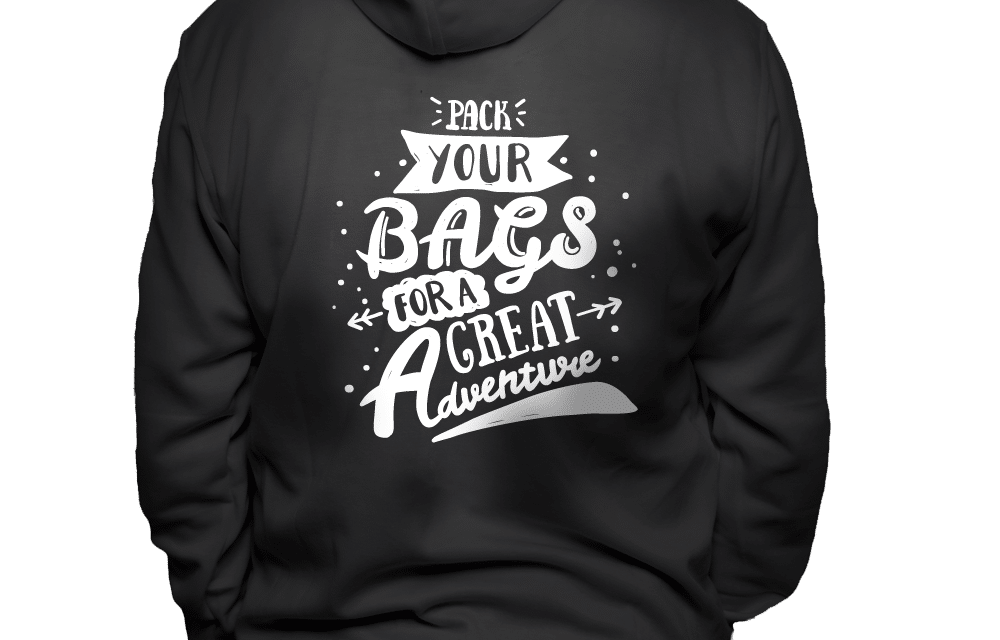 male_pack_your_bags_for_a_great_adventure_black_hoodie_back